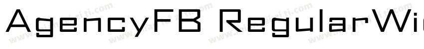 AgencyFB RegularWid字体转换